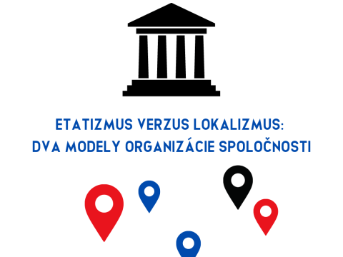 ETATIZMUS-VERZUS-LOKALIZMUS-DVA-MODELY-ORGANIZACIE-SPOLOCNOSTI-1080-×-1300-px-480x360